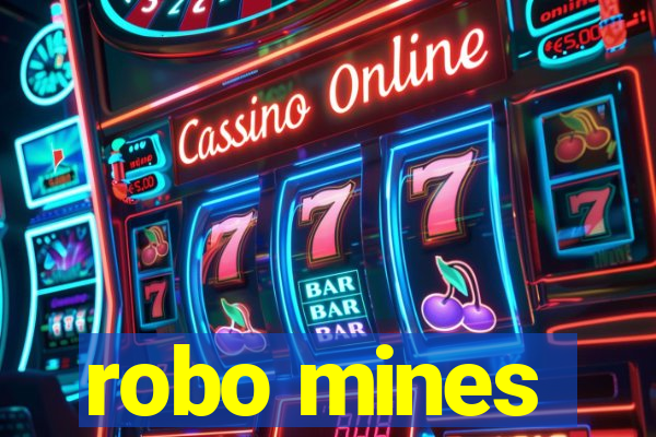 robo mines